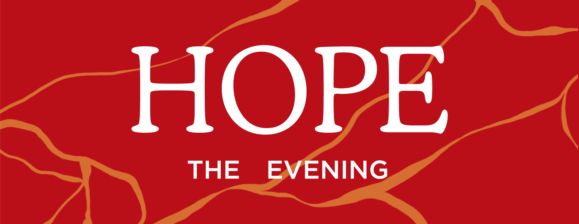 Hope: The Evening